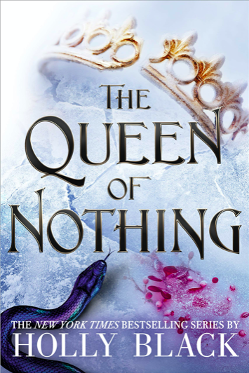 Couverture des romans The Wicked King (Le Roi Maléfique) et The Queen of Nothing (La Reine sans royaume) écrits par Holly Black